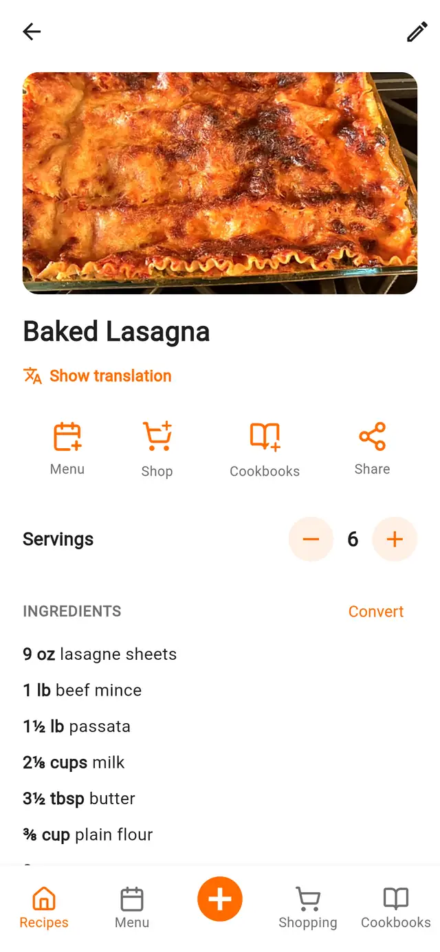 A recipe open on a phone: a photograph of the baked lasagna, the servings stepper set to six, the amounts that scaled with it, and a Convert control for switching measurements.